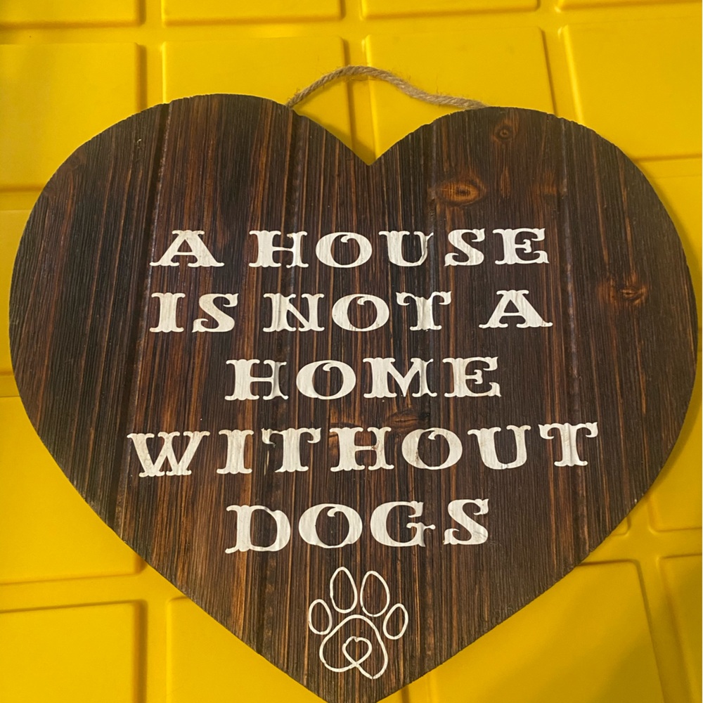 Custom sign for pets on stained wood